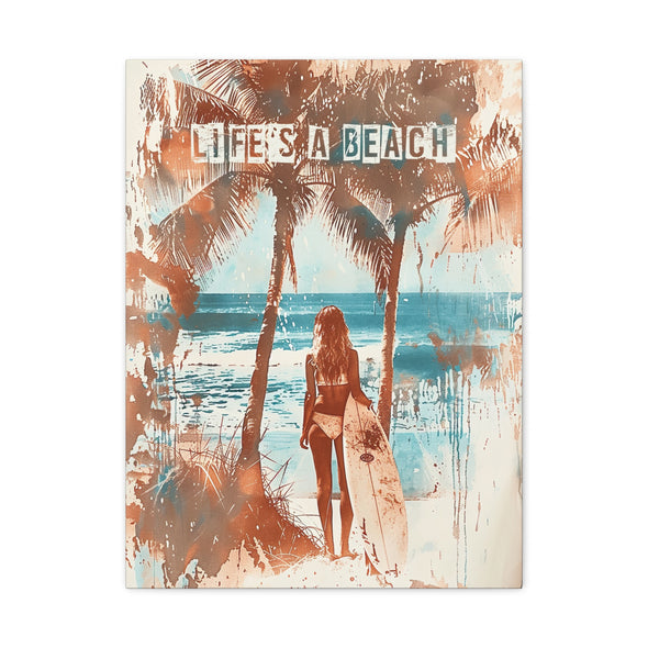 Life's A Beach -  Matte Canvas, Stretched, (2 Sizes)