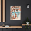 Life's A Beach -  Matte Canvas, Stretched, (2 Sizes)