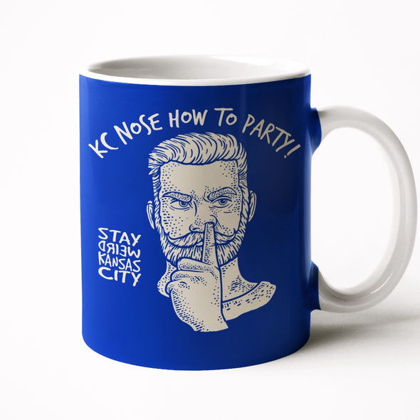 KC Nose How To Party - Stay Weird Kansas City Coffee Mug