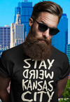 Stay Weird Kansas City - Classic Logo Text - Unisex Crew Neck Tee
