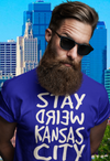 Stay Weird Kansas City - Classic Logo Text - Unisex Crew Neck Tee